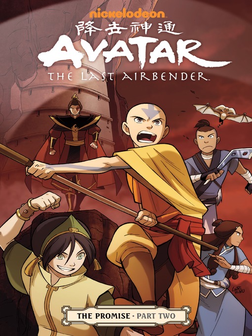 Gene Luen Yang创作的Avatar: The Last Airbender - The Promise, Part Two作品的详细信息 - 可供借阅